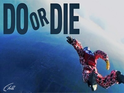 Сделай или умри