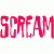 Scream